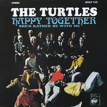 The Turtles - Happy Together The Turtles - Happy Together